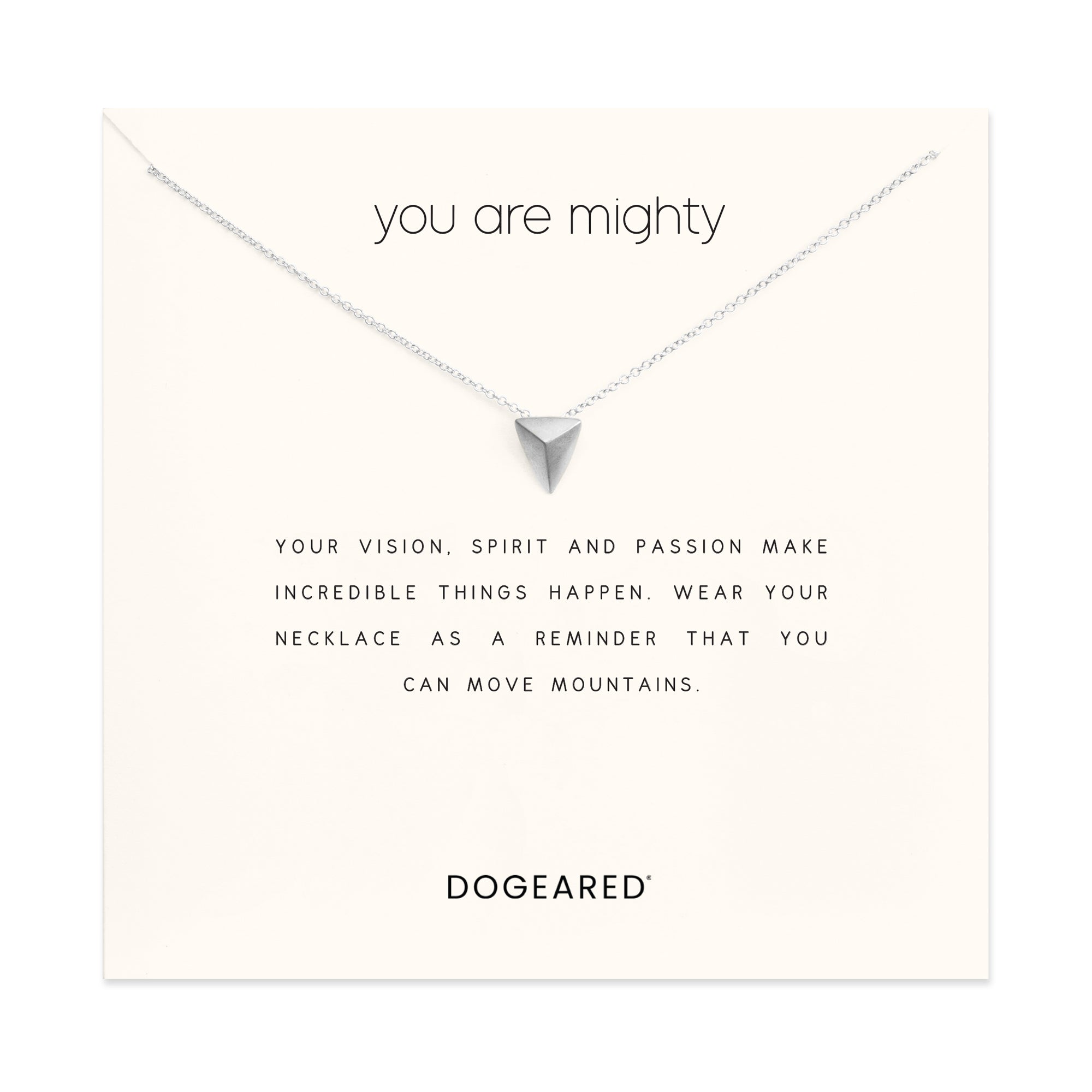 You are mighty pyramid necklace - Dogeared